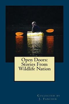portada Open Doors: Stories from Wildlife Nation (en Inglés)