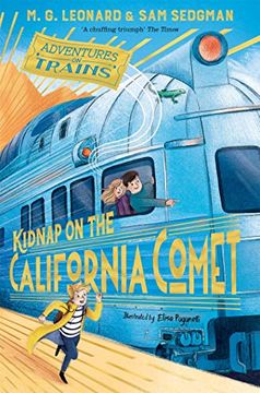 portada Kidnap on the California Comet (Adventures on Trains) (in English)
