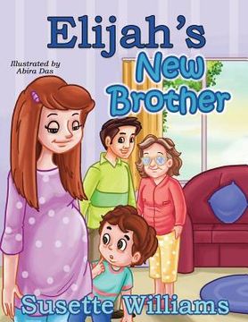 portada Elijah's New Brother (en Inglés)
