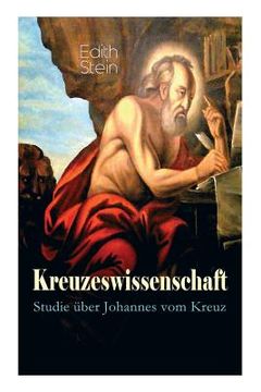 portada Kreuzeswissenschaft - Studie über Johannes vom Kreuz (en Alemán)