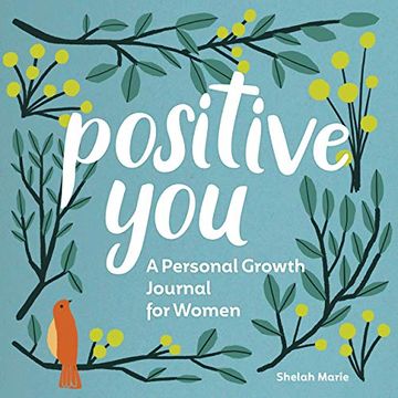 portada Positive You: A Personal Growth Journal for Women (en Inglés)