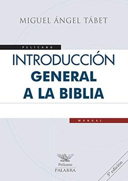 portada Introducción General a la Biblia (Pelícano. Manual) (in Spanish)