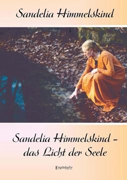 portada Sandelia Himmelskind - das Licht der Seele (en Alemán)