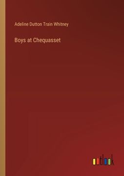 portada Boys at Chequasset (en Inglés)