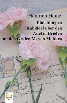 portada Einleitung zu "Kahldorf über den Adel in Briefen an den Grafen M. von Moltke" (en Alemán)