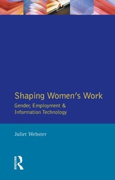 portada Shaping Women's Work: Gender, Employment and Information Technology (Longman Sociology Series) (en Inglés)