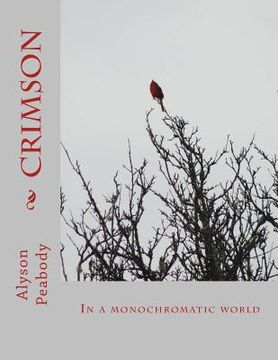 portada Crimson: In a monochromatic world (en Inglés)