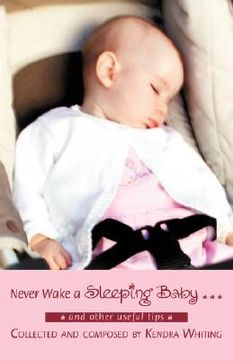 portada never wake a sleeping baby ...:and other