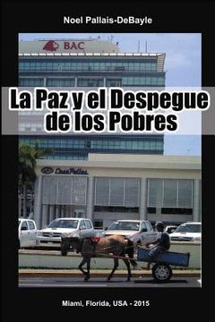 portada La Paz y el Despegue de los Pobres
