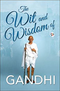 portada The wit and Wisdom of Gandhi (in English)