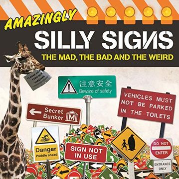 portada Amazingly Silly Signs (en Inglés)