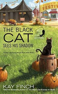 portada The Black cat Sees his Shadow (a bad Luck cat Mystery) (in English)