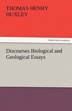 portada discourses biological and geological essays (en Inglés)
