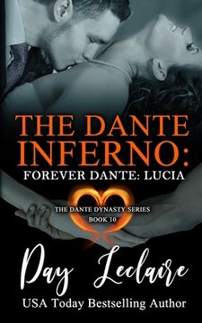 portada Forever Dante: Lucia (The Dante Dynasty Series: Book#11): The Dante Inferno (en Inglés)
