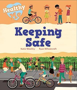 portada Healthy Me: Keeping Safe (en Inglés)