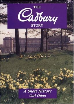 portada The Cadbury Story: A Short History (en Inglés)