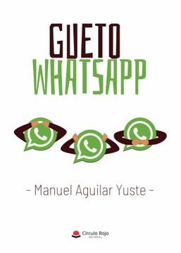 portada Gueto Whatsapp (in Spanish)