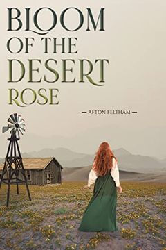 portada Bloom of the Desert Rose (en Inglés)