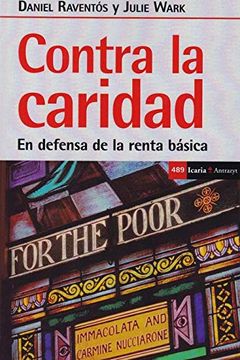 portada Contra la Caridad: En Defensa de la Renta Básica: 489 (Antrazyt)
