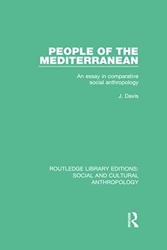portada People of the Mediterranean: An Essay in Comparative Social Anthropology (en Inglés)