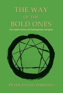 portada The Way of the Bold Ones: An Exploration of Enneagram Energies 