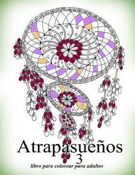 portada Atrapasueños 3: Libro Para Colorear Para Adultos