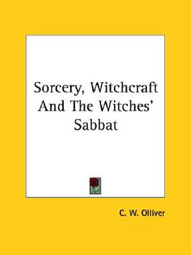 portada sorcery, witchcraft and the witches' sabbat (en Inglés)