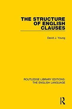 portada The Structure of English Clauses (Routledge Library Edition: The English Language)