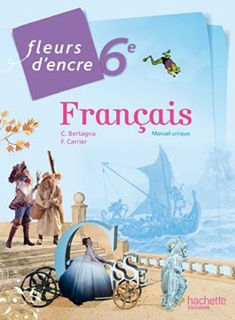 portada Fleurs D'encre Français 6Ème Grand Format - Edition 2014