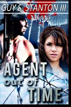 portada Agent out of Time: Volume 3 (The Agents for Good)