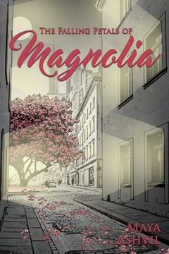 portada The Falling Petals of Magnolia
