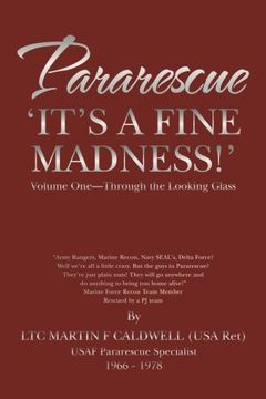 portada Pararescue ‘It’S a Fine Madness! ’S Book i ‘Through the Looking Glass’ (en Inglés)