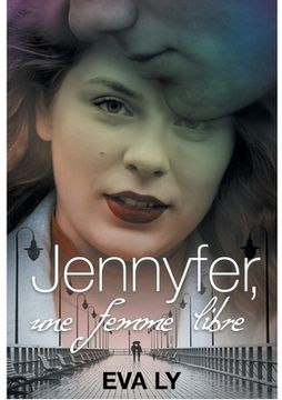 portada Jennyfer: Une femme libre (en Francés)