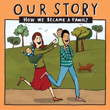 portada Our Story - How We Became a Family (6): Mum & dad families who used surrogacy - twins (en Inglés)
