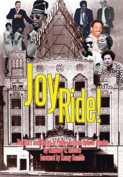 portada Joy Ride! the Stars and Stories of Philly's Famous Uptown Theater