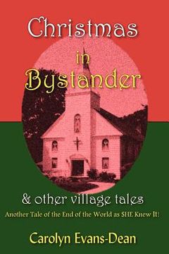 portada christmas in bystander & other village tales (en Inglés)