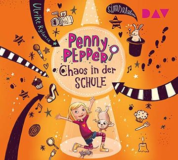 portada Penny Pepper? Teil 3: Chaos in der Schule: Szenische Lesung mit Musik mit Luisa Wietzorek (1 cd) (Die Penny Pepper-Reihe) (en Alemán)