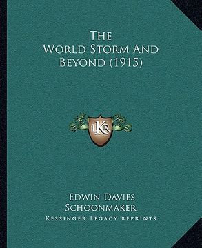 portada the world storm and beyond (1915) (en Inglés)