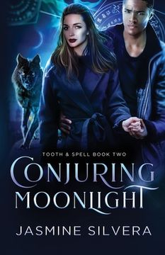 portada Conjuring Moonlight: 2 (Tooth & Spell) (in English)
