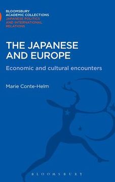 portada the japanese and europe: economic and cultural encounters (en Inglés)