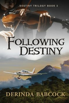 portada Following Destiny (en Inglés)
