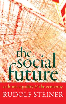 portada the social future: culture, equality, and the economy (in English)