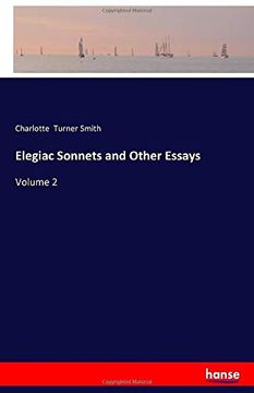 portada Elegiac Sonnets and Other Essays Volume 2 (en Inglés)