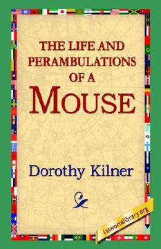 portada the life and perambulations of a mouse (en Inglés)