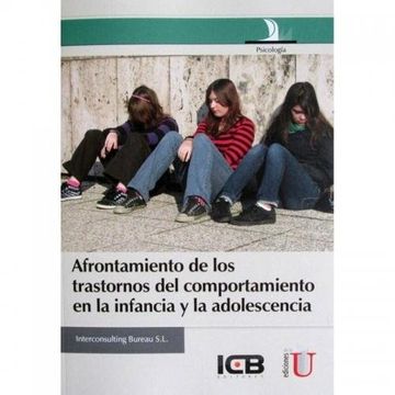portada Afrontamiento de los Trastornos del Comportamiento en la Infancia y la Adolesencia (in Spanish)