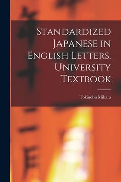 portada Standardized Japanese in English Letters. University Textbook (en Inglés)