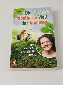 portada Die Fabelhafte Welt der Ameisen - Eine Ameisenumsiedlerin Erzählt (en Alemán)