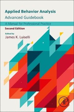 portada Applied Behavior Analysis Advanced Guidebook: A Manual for Professional Practice (en Inglés)