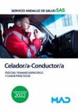 portada Celador/A-Conductor/A del Servicio Andaluz de Salud: Test del Temario Especifico y Casos Practicos (4ª Ed. ) (in Spanish)