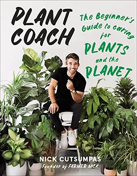 portada Plant Coach: The Beginner'S Guide to Caring for Plants and the Planet (in English)